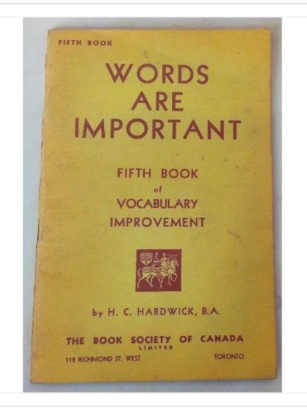 Words Are Important Fifth Book Vocabulary Improvement Canada 1954 PB